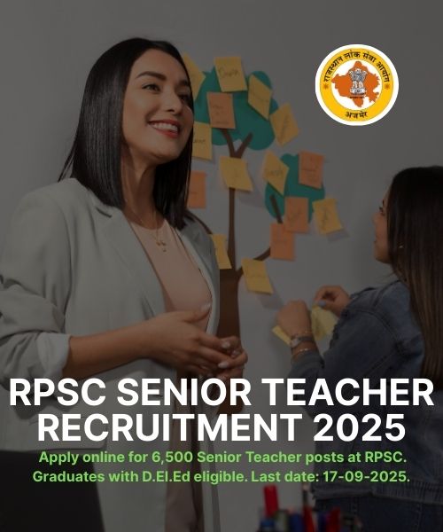 RPSC Recruitment 2025 – Apply Online for 6500 Senior Teacher Posts