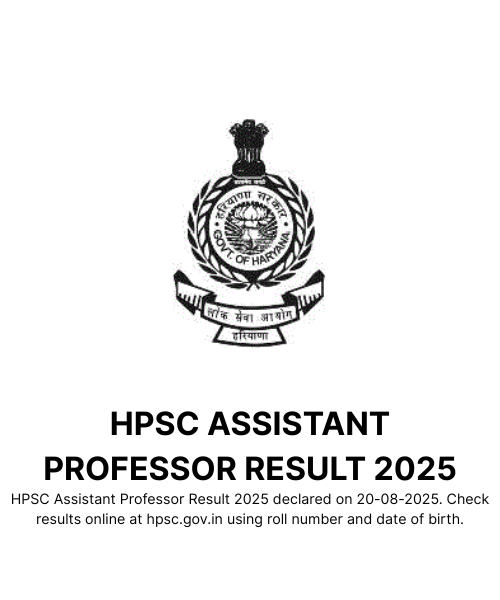 HPSC Assistant Professor Result 2025 Declared