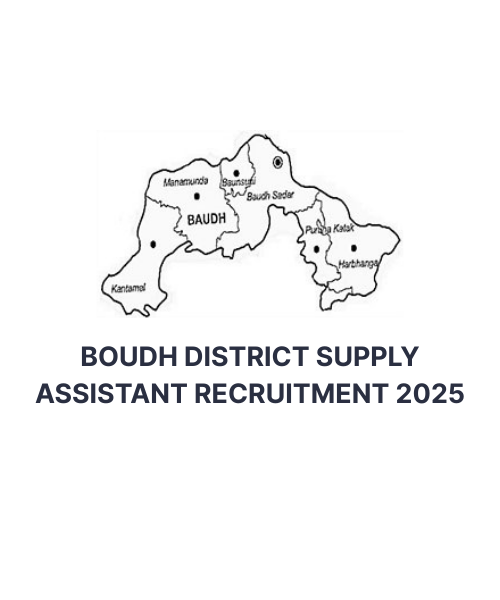 Boudh District Recruitment 2025 for Supply Assistant Post
