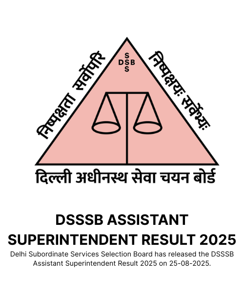 DSSSB Assistant Superintendent Result 2025 Released at dsssb.delhi.gov.in