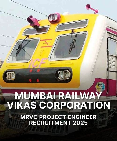 MRVC Project Engineer Recruitment 2025 – Apply Offline