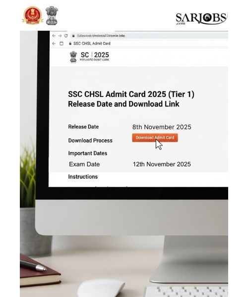 SSC CHSL Admit Card 2025 (Tier 1) Release Date and Download Link