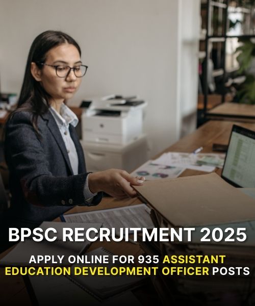 BPSC Recruitment 2025 – Apply Online for 935 Assistant Education Development Officer Posts