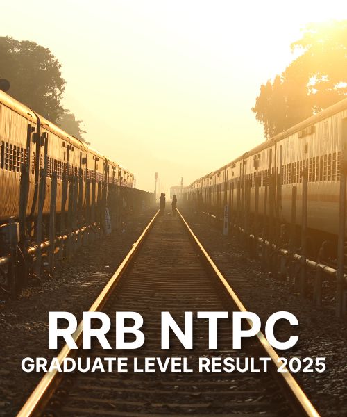 RRB NTPC Graduate Level Result 2025 CBT 1 – Expected Release & Merit List