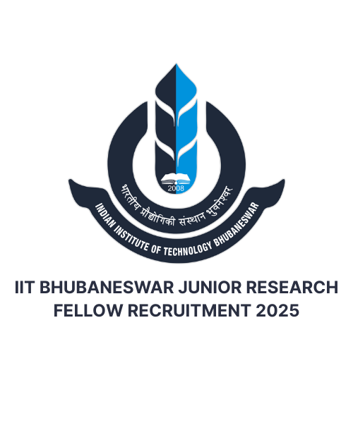 IIT Bhubaneswar Recruitment 2025 for Junior Research Fellow Posts