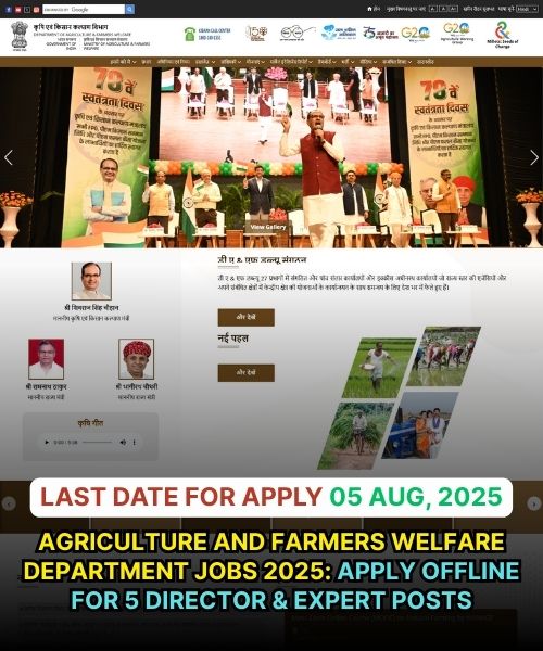 Agriculture and Farmers Welfare Department Jobs 2025: Apply Offline for 5 Director & Expert Posts