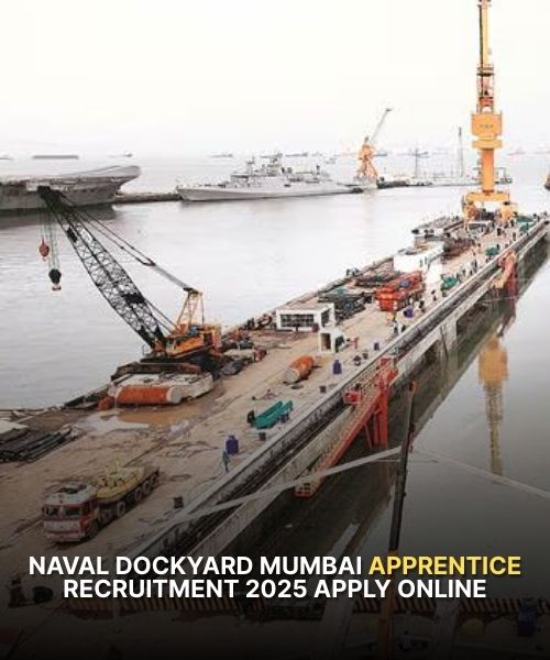 Naval Dockyard Mumbai Apprentice Recruitment 2025 Apply Online