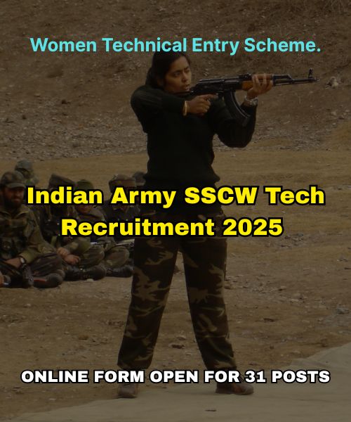 Indian Army SSCW Tech Recruitment 2025: Online Form Open for 31 Posts