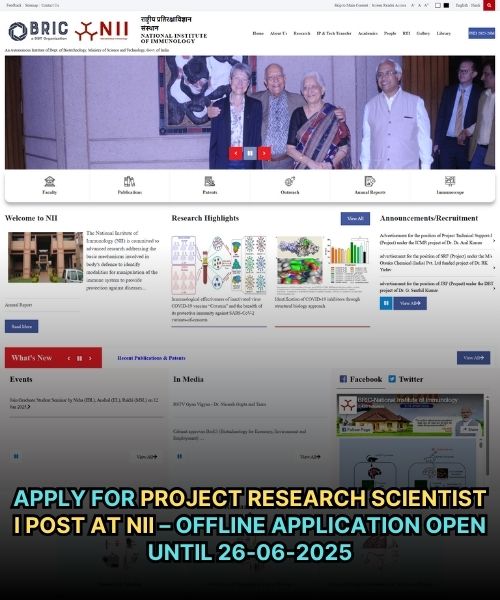 Apply for Project Research Scientist I Post at NII – Offline Application Open Until 26-06-2025
