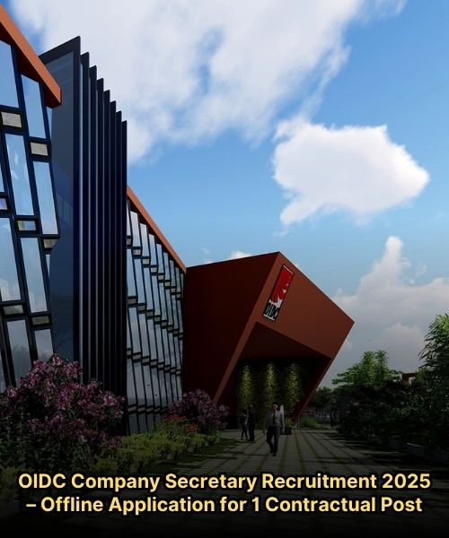 OIDC Company Secretary Recruitment 2025 – Offline Application for 1 Contractual Post