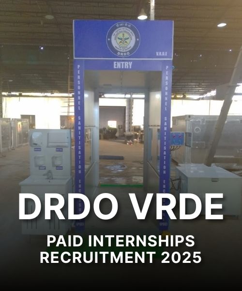 DRDO VRDE Paid Internships 2025 – Apply Offline for 11 Posts