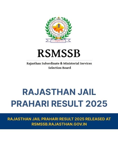 Rajasthan Jail Prahari Result 2025 Released at rsmssb.rajasthan.gov.in