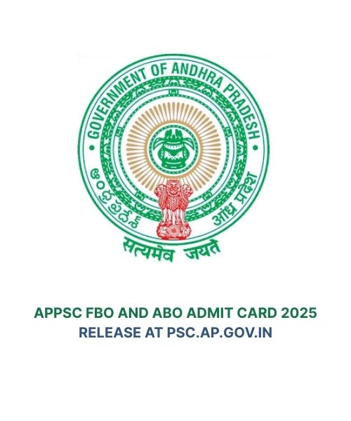 APPSC FBO and ABO Admit Card 2025 Release at psc.ap.gov.in