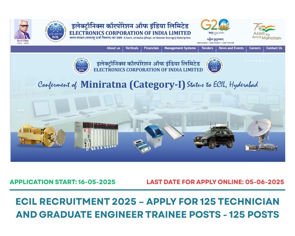 ECIL Recruitment 2025 – Apply for 125 Technician and Graduate Engineer Trainee Posts