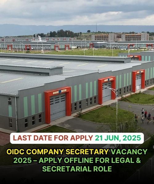 OIDC Company Secretary Vacancy 2025 – Apply Offline for Legal & Secretarial Role